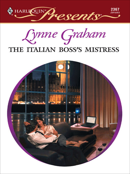 Title details for The Italian Boss's Mistress by Lynne Graham - Available